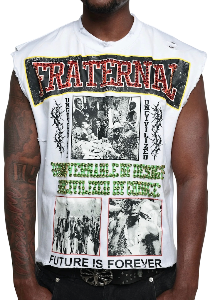 FRATERNAL UNCIVILIZED SLEEVELES TEE