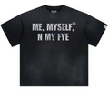 KIXKZ CLOTHING ME, MYSELF, AND MY FYE WASHED BLACK TEE